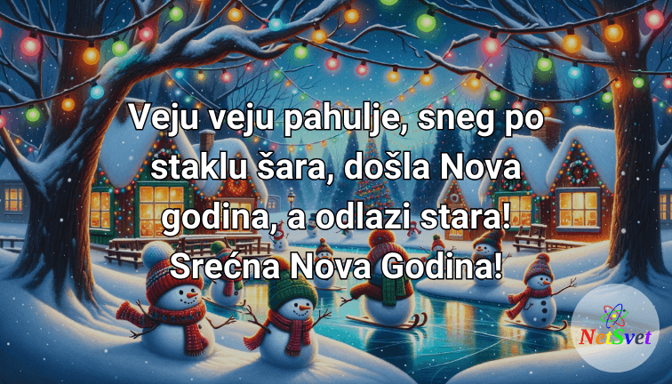 Veju veju pahulje, sneg po staklu šara, došla Nova godina, a odlazi stara! Srećna Nova!